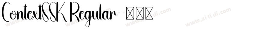 ContextSSK Regular字体转换 ContextSSK Regular字体转换